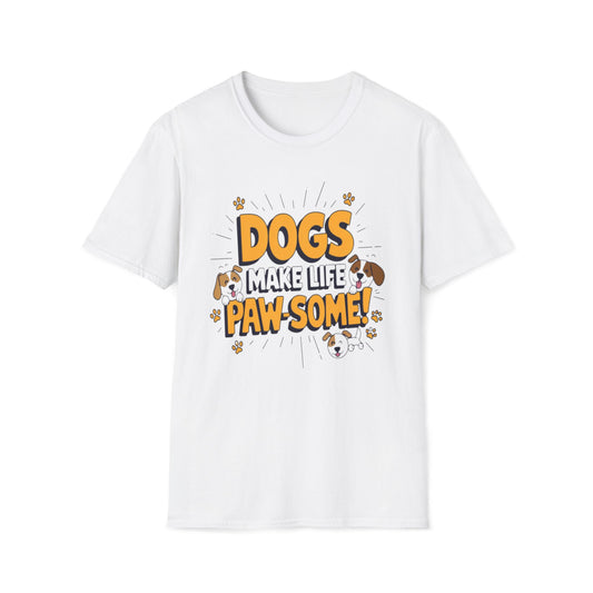 Dogs Make Life Pawsome T-Shirt — Cute Paw Print Dog Lover Tee | CartOrial