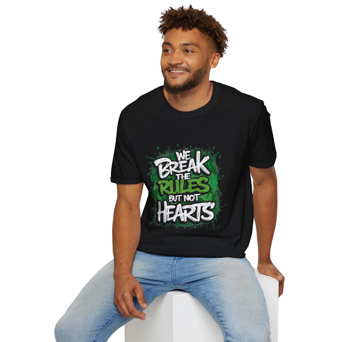 We Break the Rules But Not Hearts T‑Shirt | CartOrial