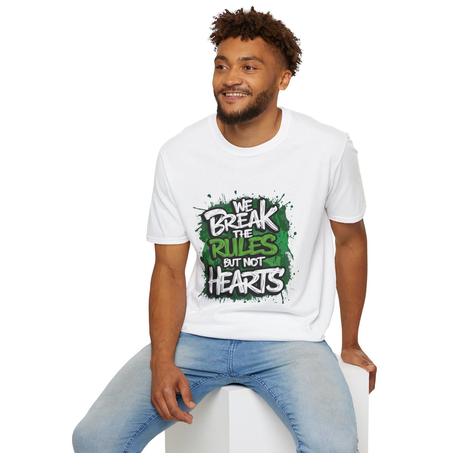 We Break the Rules But Not Hearts T‑Shirt | CartOrial