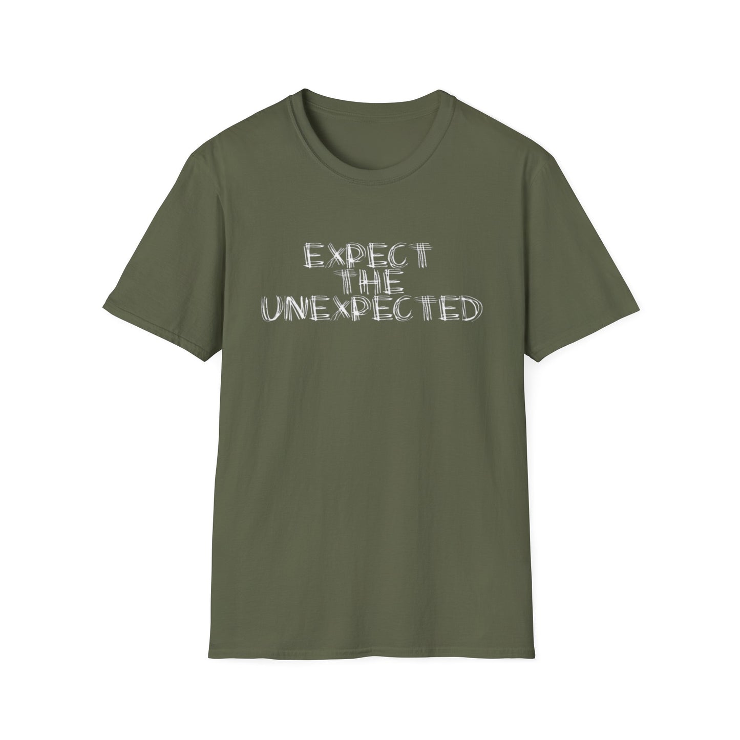 T-Shirt — “Expect The Unexpected” Graphic Tee | Bold Grunge Motivational Shirt | CartOrial