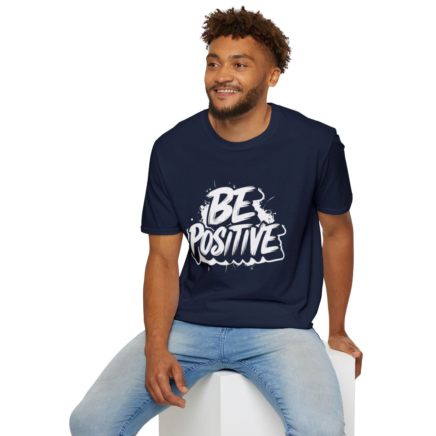 Be Positive T-Shirt — Inspirational Graphic Tee for Motivation & Everyday Wear | CartOrial