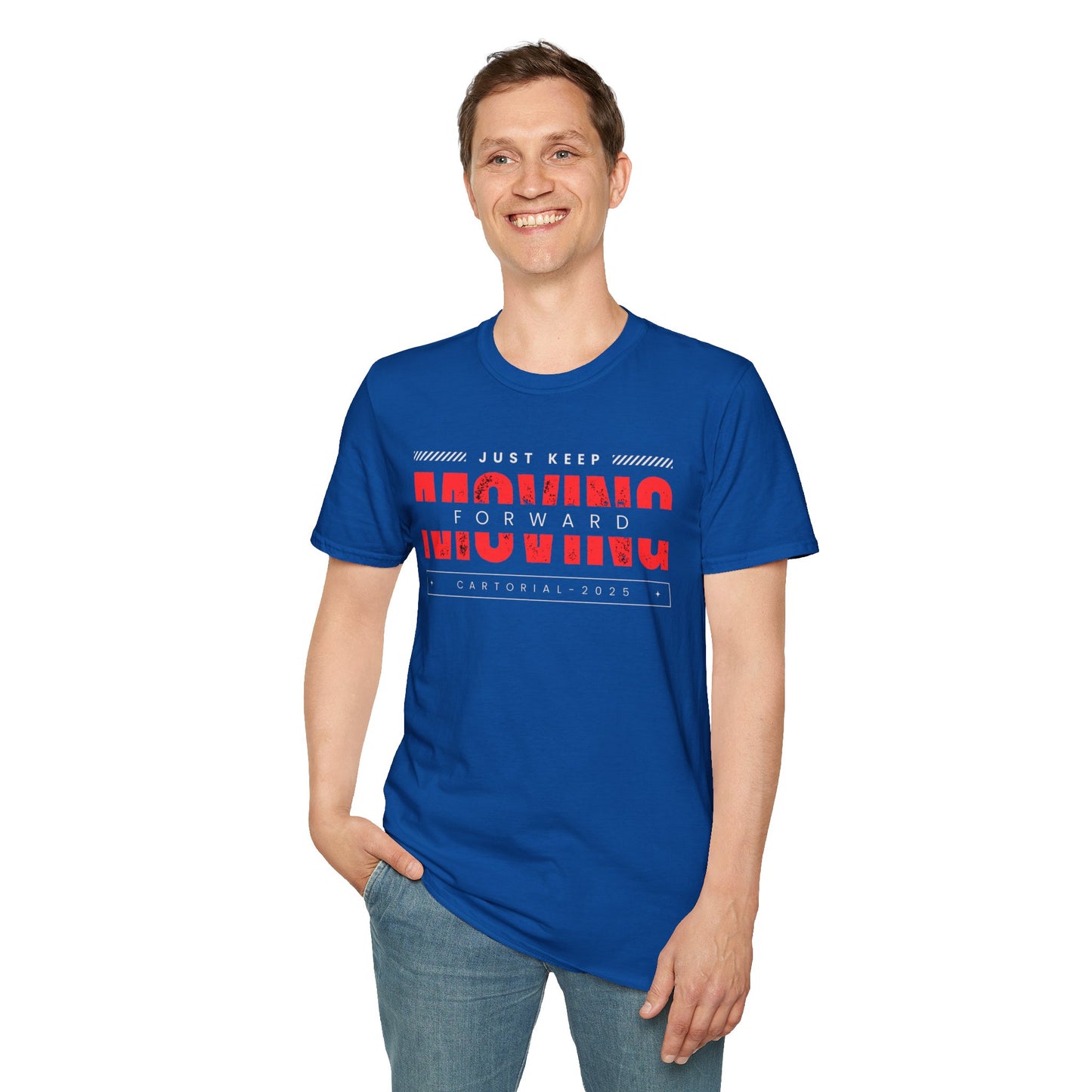 Moving Forward T-Shirt — "Just Keep Moving Forward" Motivational Tee | CartOrial