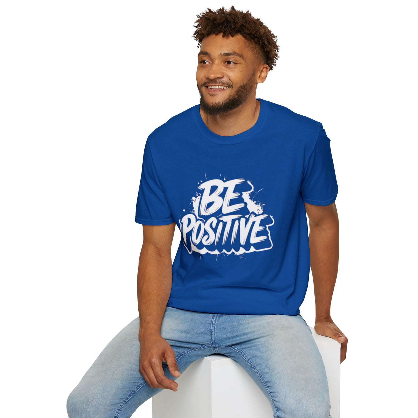 Be Positive T-Shirt — Inspirational Graphic Tee for Motivation & Everyday Wear | CartOrial
