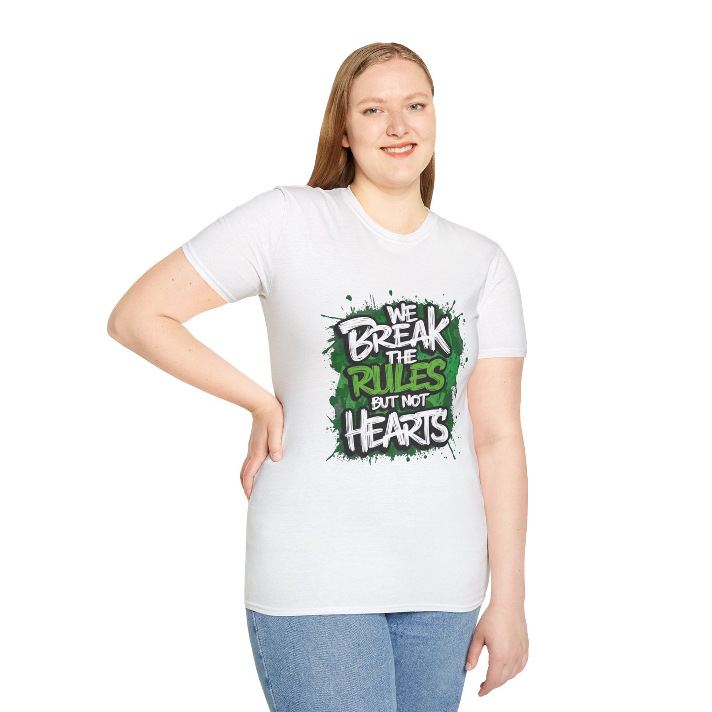 We Break the Rules But Not Hearts T‑Shirt | CartOrial