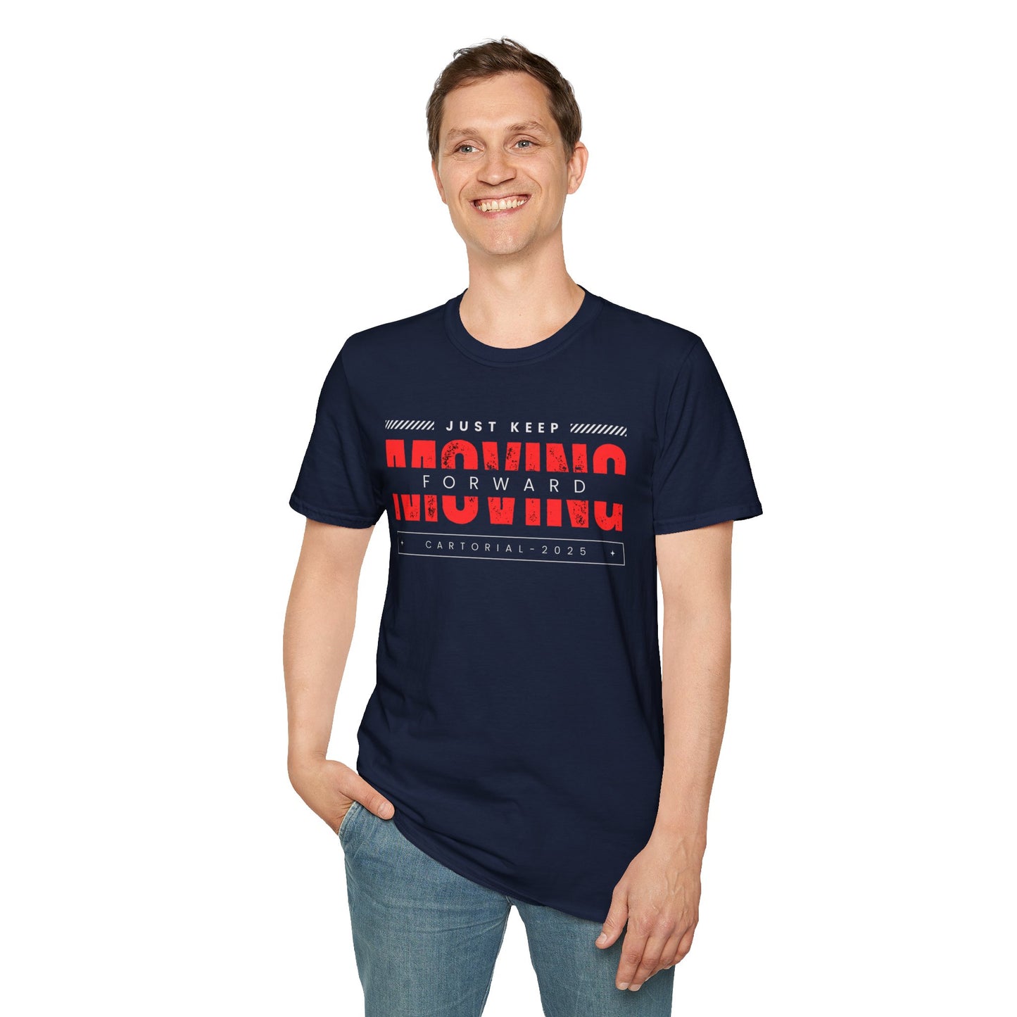 Moving Forward T-Shirt — "Just Keep Moving Forward" Motivational Tee | CartOrial