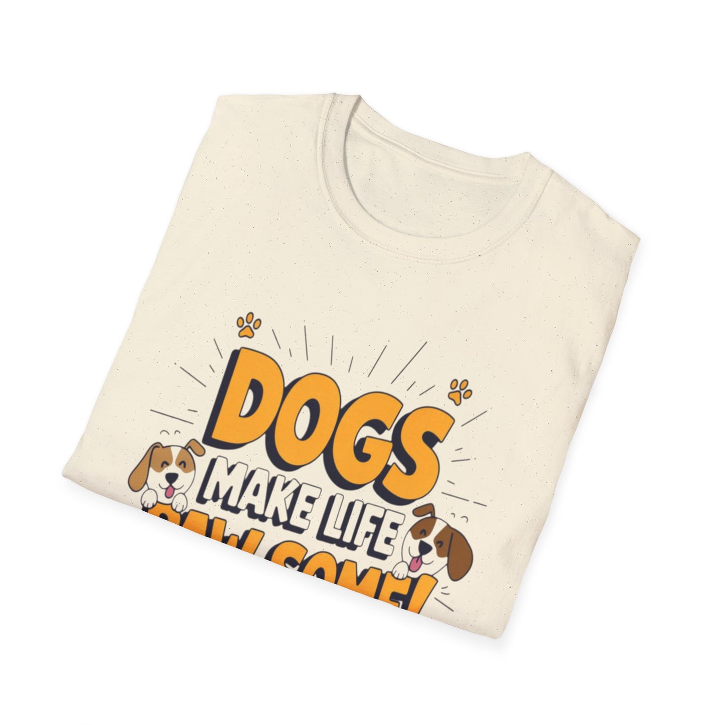 Dogs Make Life Pawsome T-Shirt — Cute Paw Print Dog Lover Tee | CartOrial