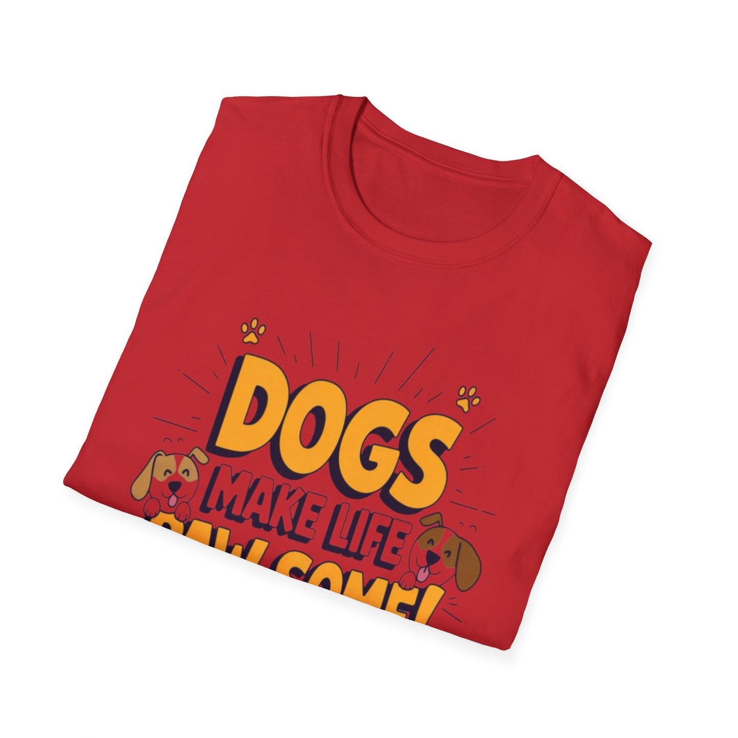 Dogs Make Life Pawsome T-Shirt — Cute Paw Print Dog Lover Tee | CartOrial